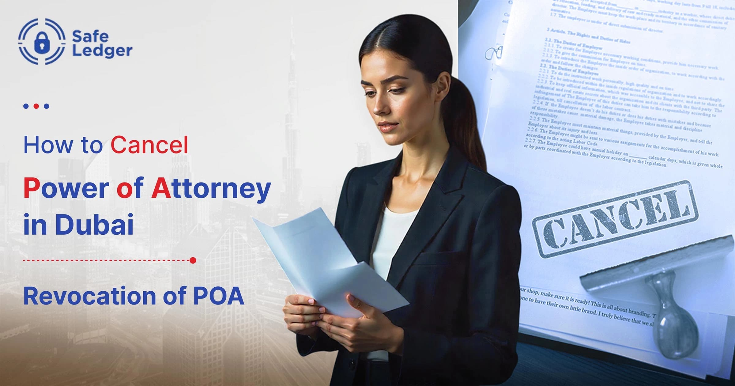 How to Cancel Power of Attorney in Dubai?