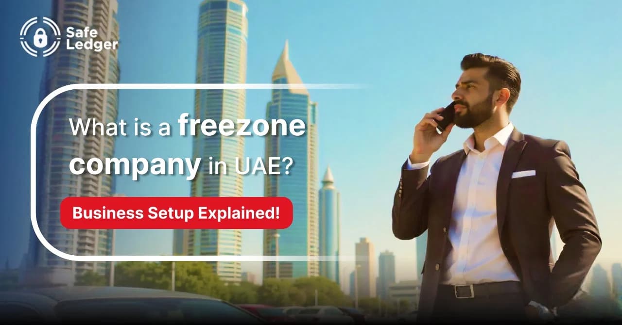 What is an FZE Company in UAE?