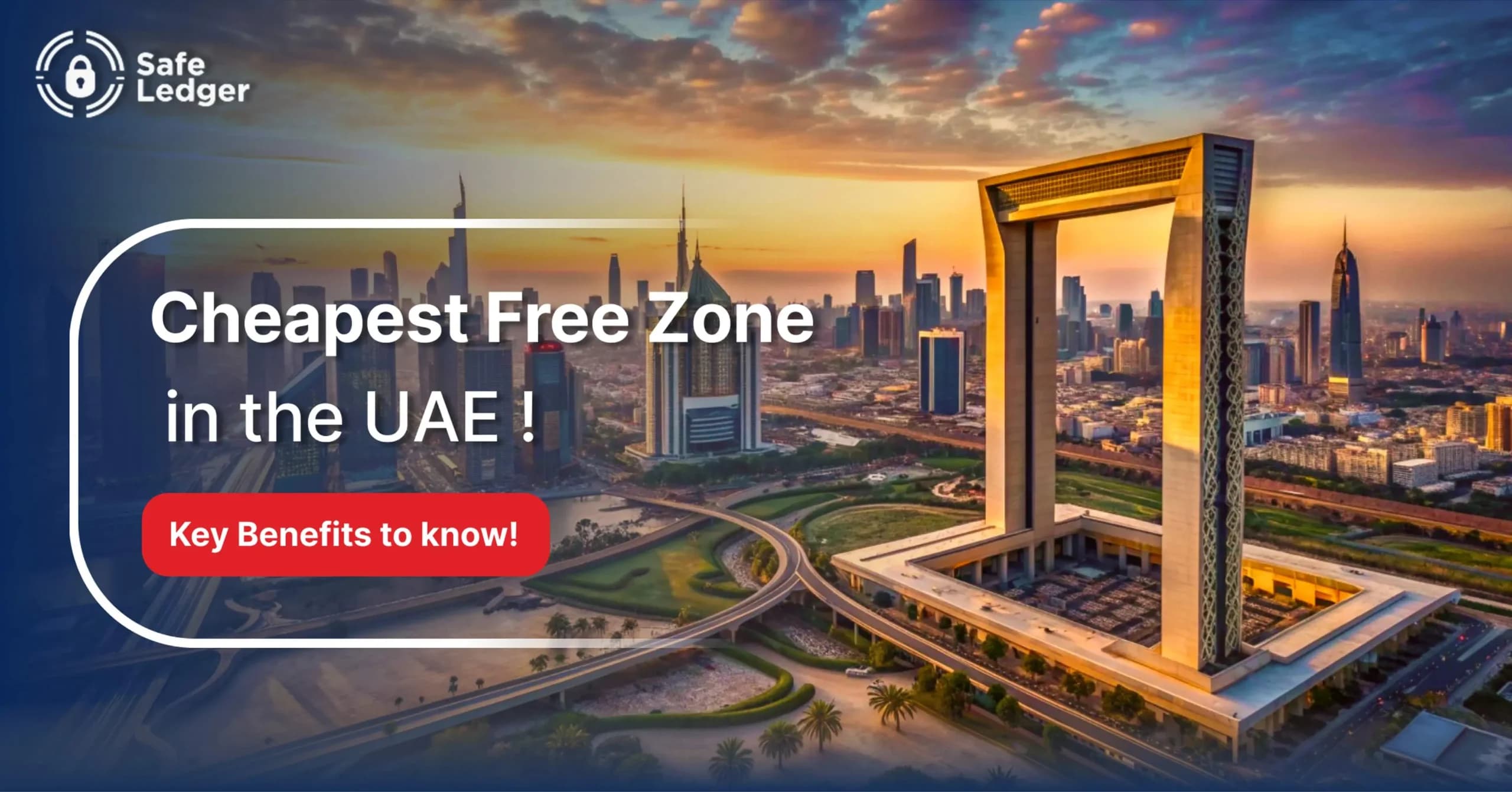 Top Cheapest Free Zone in UAE 2026