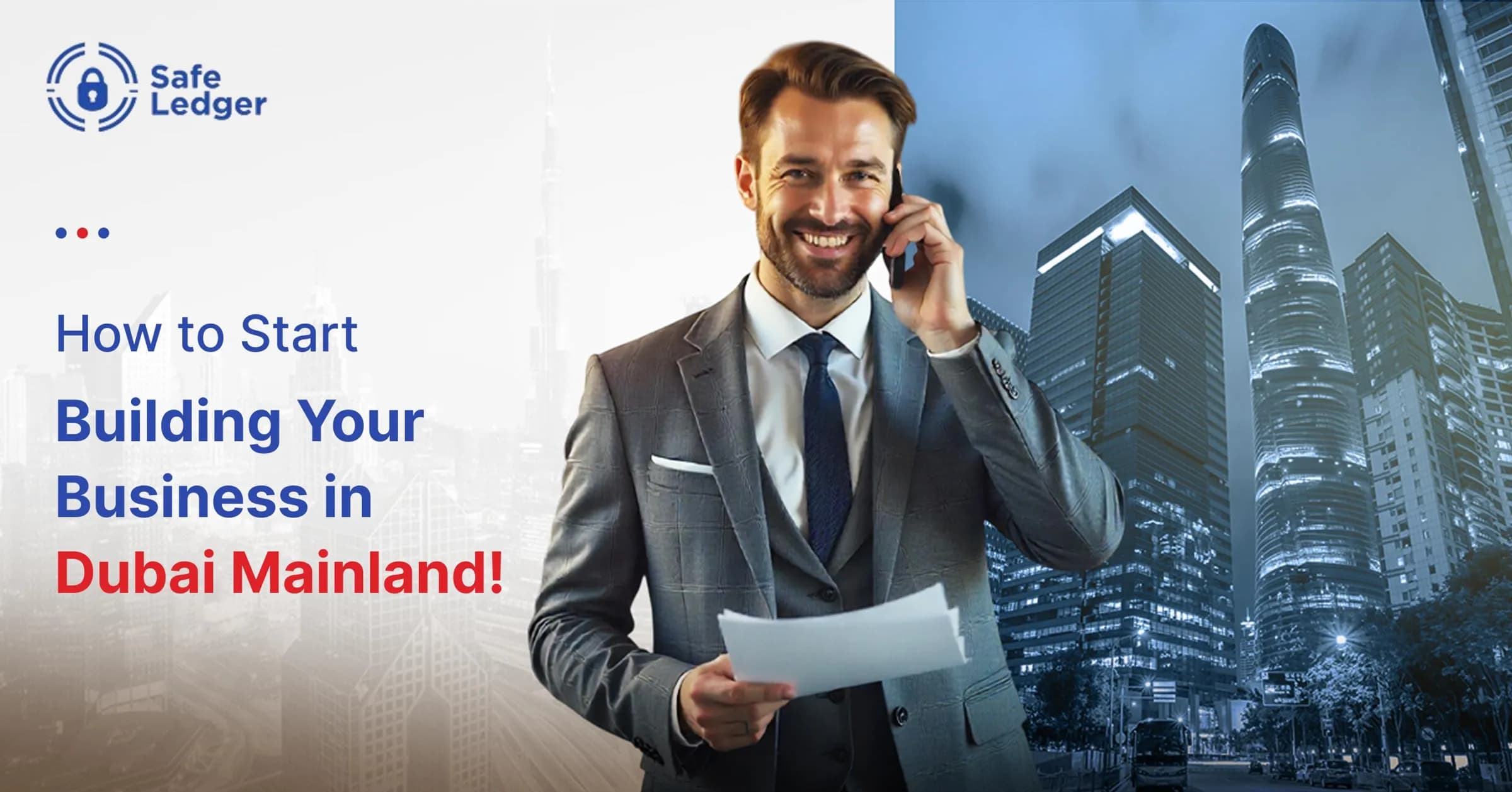 How to Start a Business in Dubai Mainland?