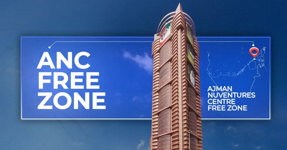 ANC Free Zone UAE 2026: Complete Registration Process