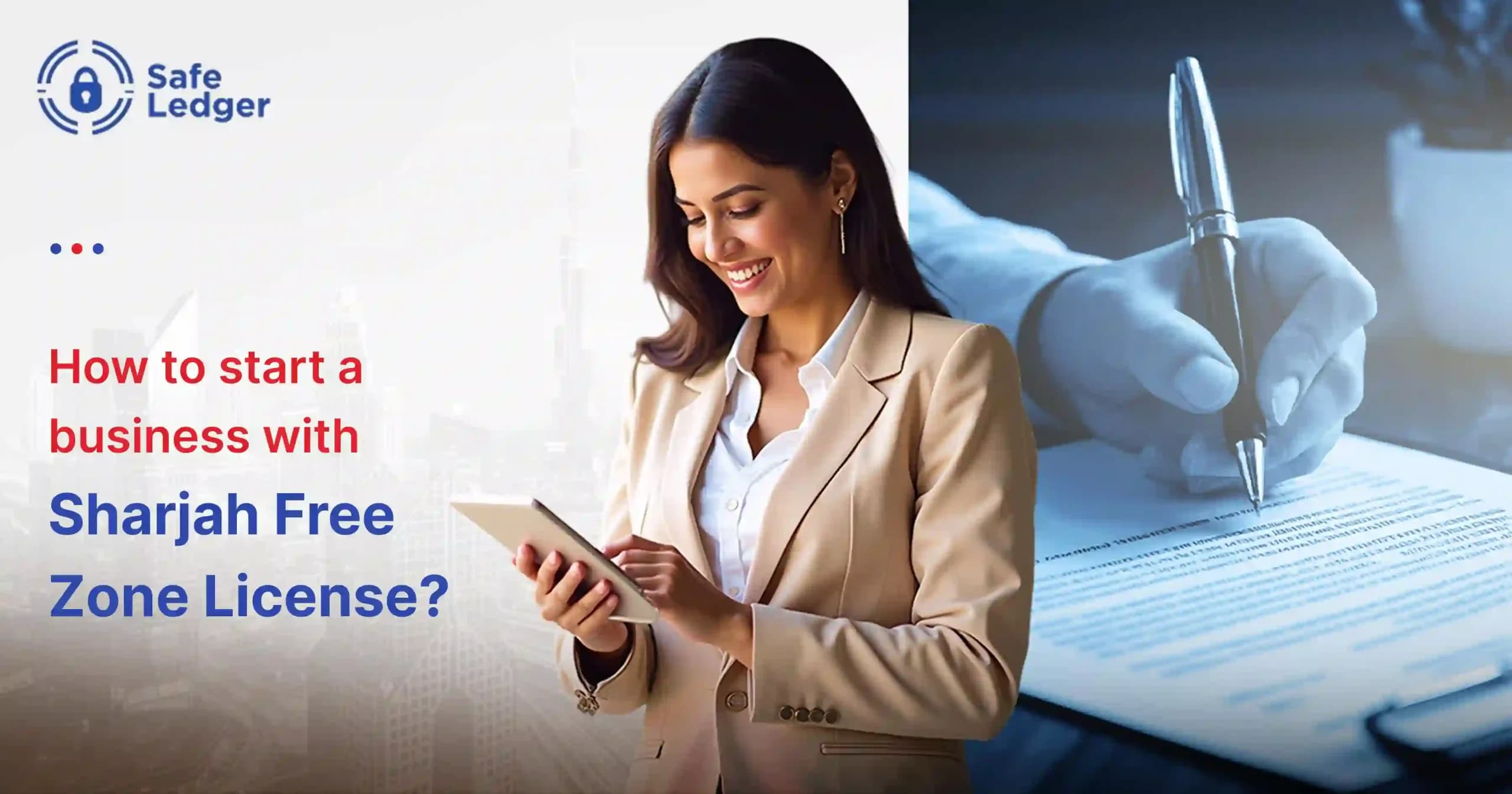 Sharjah Free Zone License – Complete Process Guide