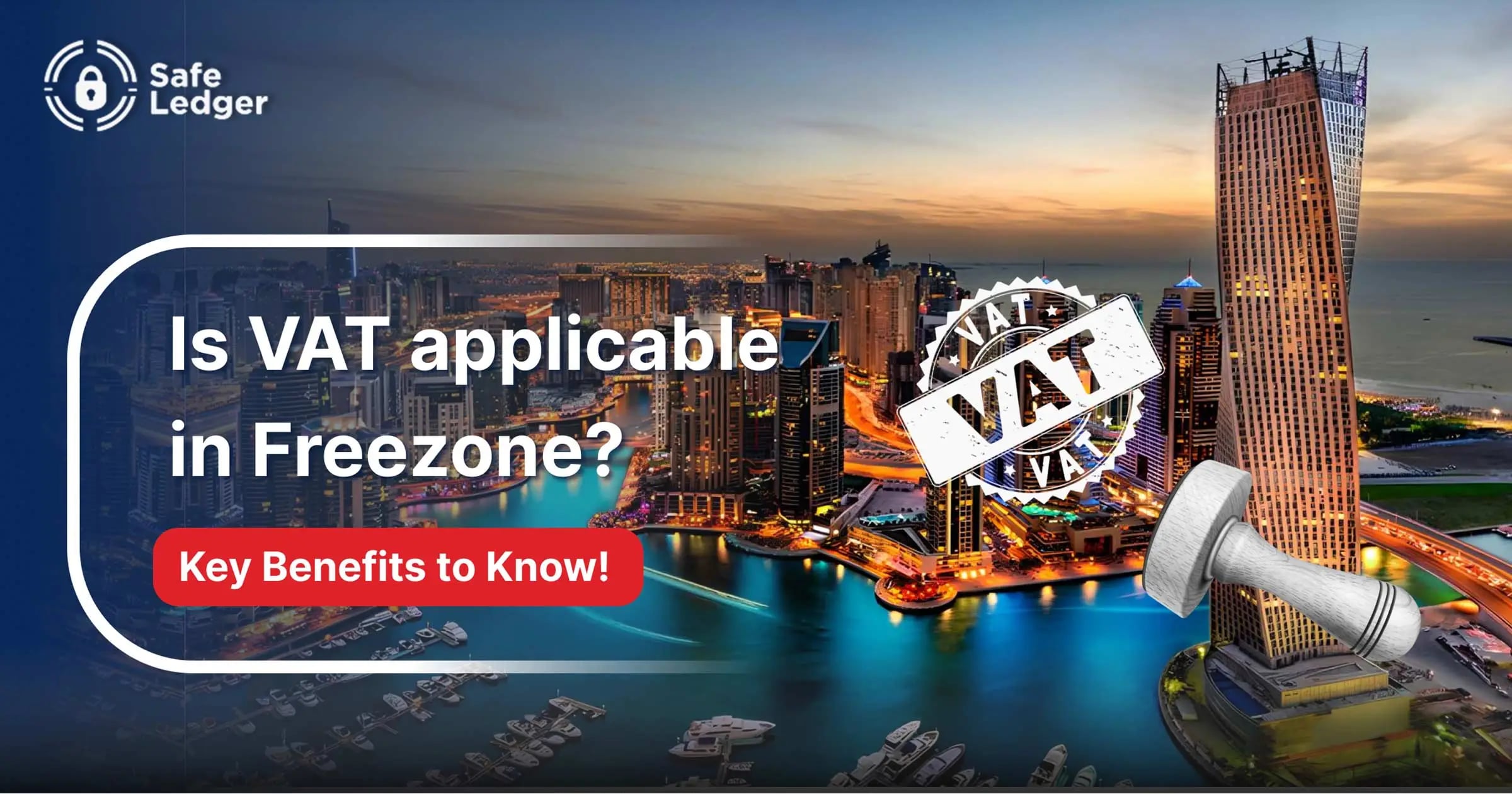 Is VAT Applicable in Freezone?
