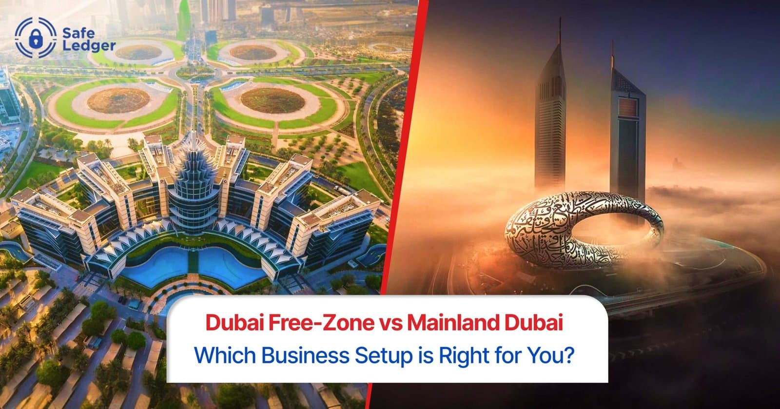 Free Zone vs Mainland Dubai: Which is Best for Entrepreneurs?