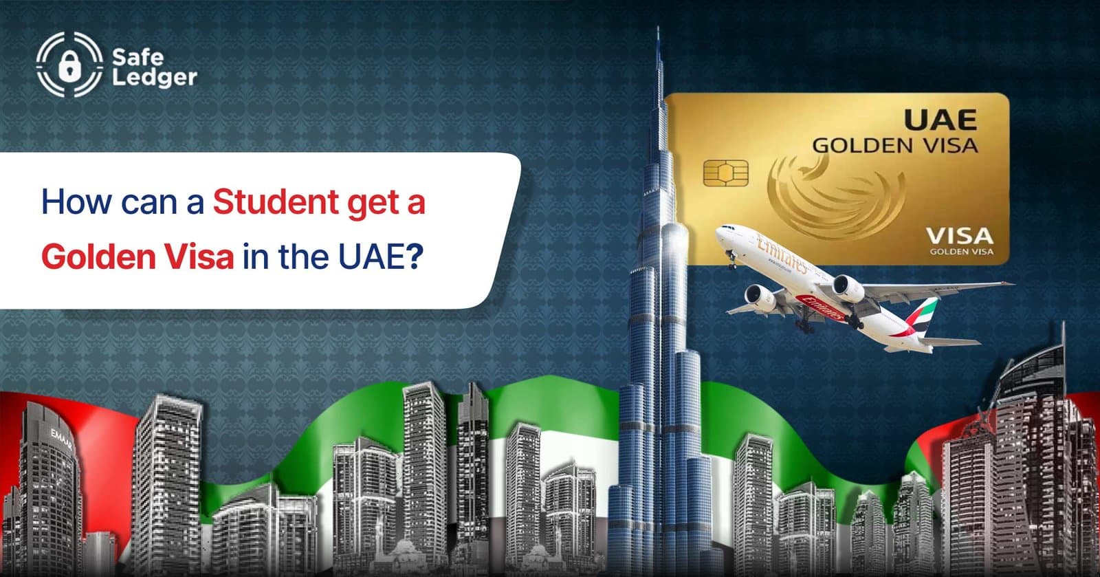 How to Apply for a Golden Visa UAE for Students