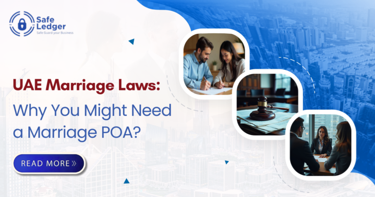 UAE Marriage Laws, Why Do You Need One Marriage POA
